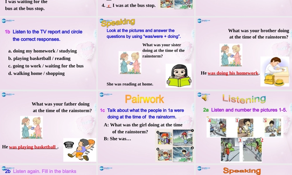 八年级英语上册 Unit 3 What were you doing when the rainstrom came？SectionA 1a-2d精品课件 .ppt