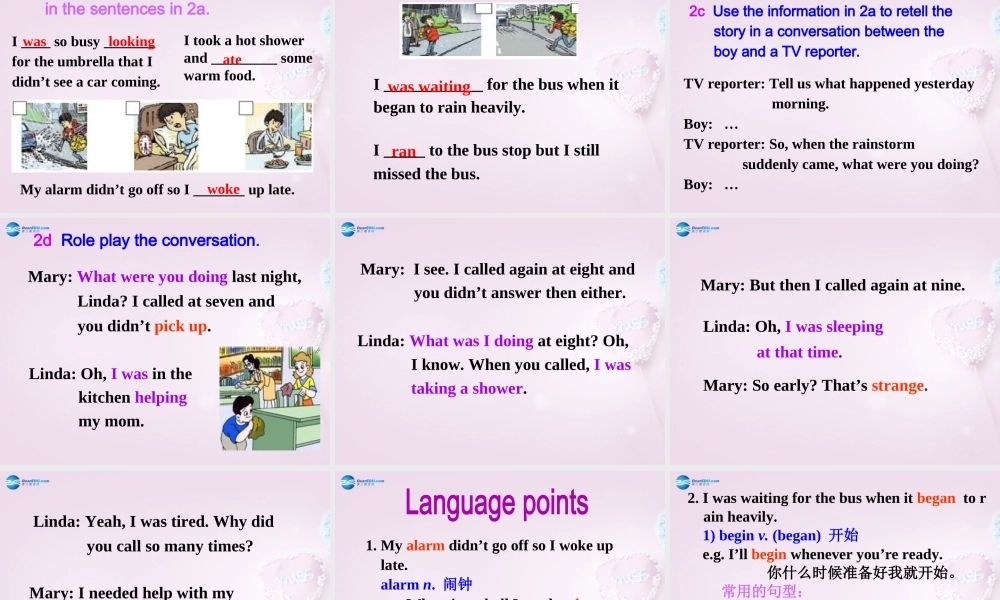 八年级英语上册 Unit 3 What were you doing when the rainstrom came？SectionA 1a-2d精品课件 .ppt