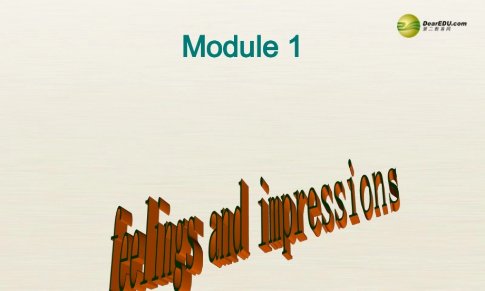 八年级英语下册 Module 1 Feelings and impressions Unit 1 It smells delicious课件2 .ppt