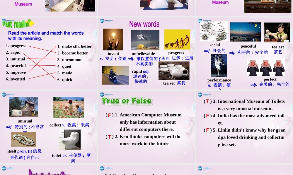 八年级英语上册 Unit 7 Have you ever been to a museum？SectionA（3a-3c）精品课件 .ppt