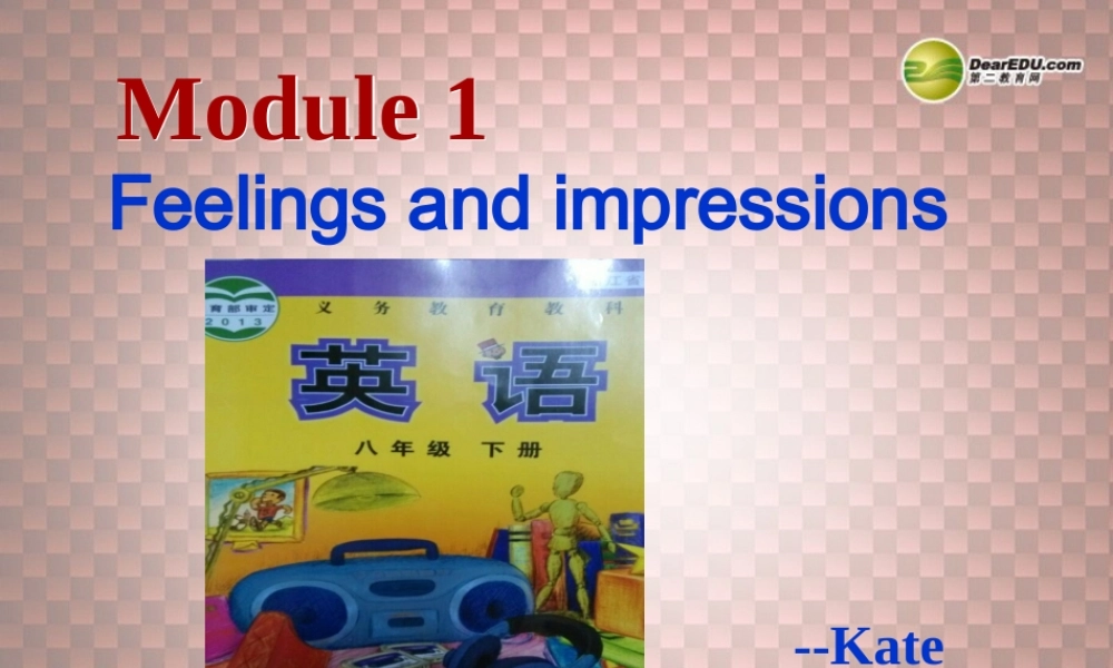 八年级英语下册 Module1 Unit 2 I feel nervous when I speak Chinese.教学课件 .ppt