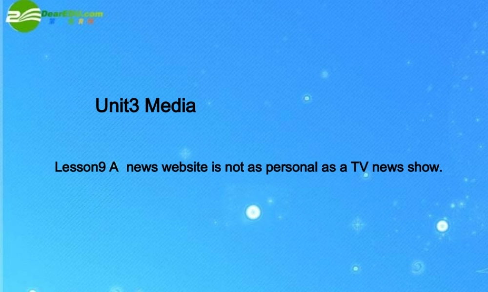 北师大初中英语九上《Unit 3 The Media》PPT课件 (3).ppt