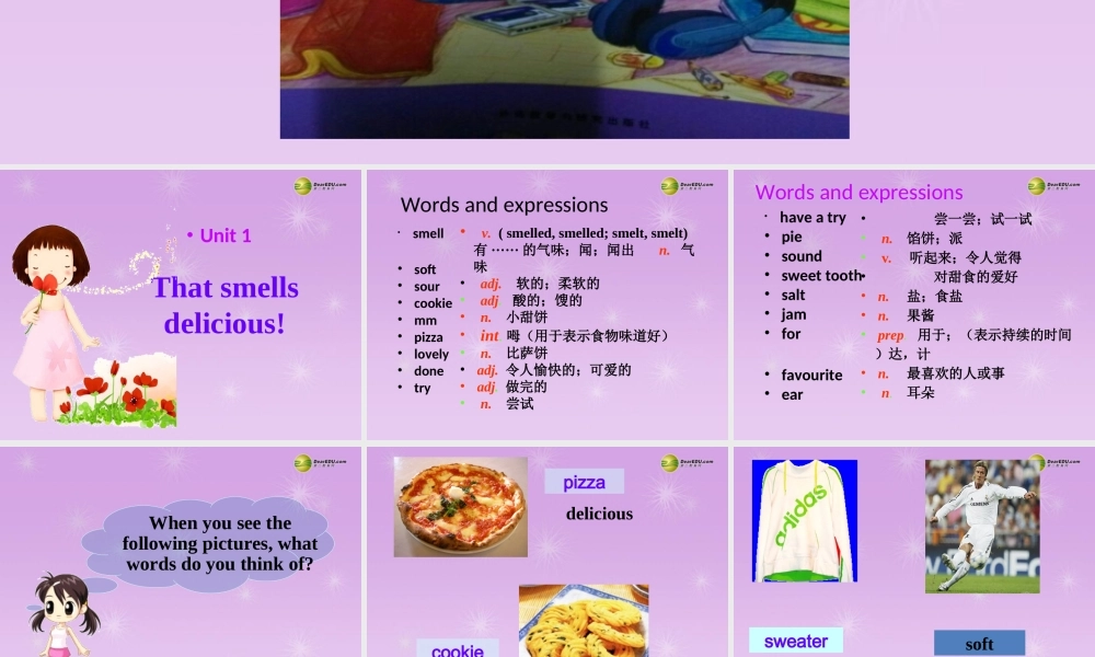 八年级英语下册 Module 1 Feelings and impressions Unit 1 That smells delicious！教学课件 .ppt