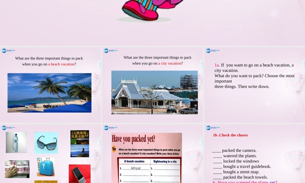 八年级英语下册 Unit 8 Have you packed yet？Section A2课件 .ppt