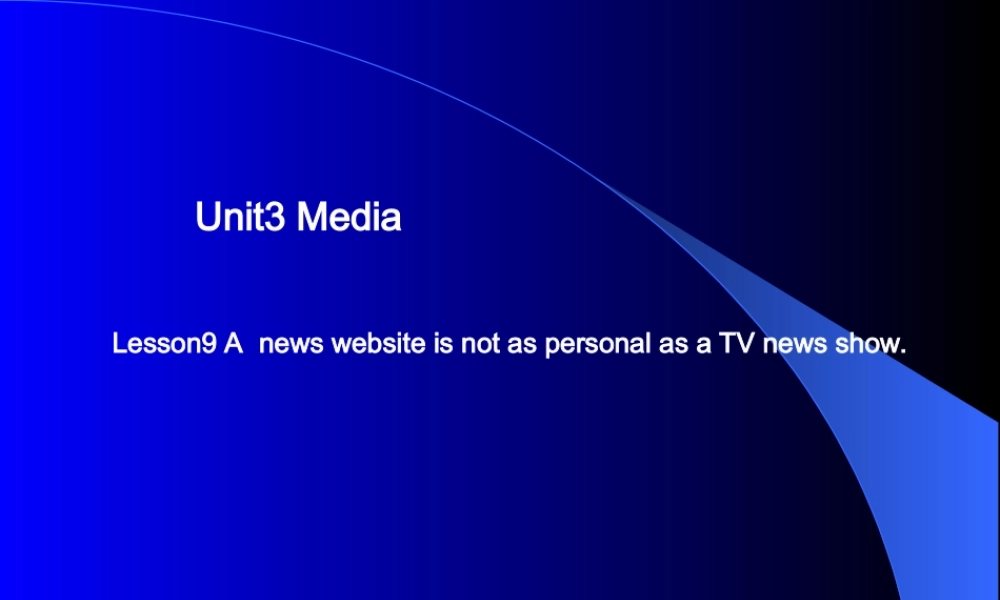 北师大初中英语九上《Unit 3 The Media》PPT课件 (10).ppt