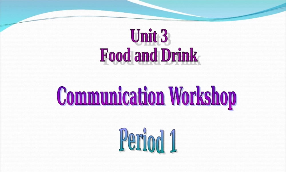 北师大初中英语七下《Unit 3 Food and Drink》PPT课件 (4).ppt