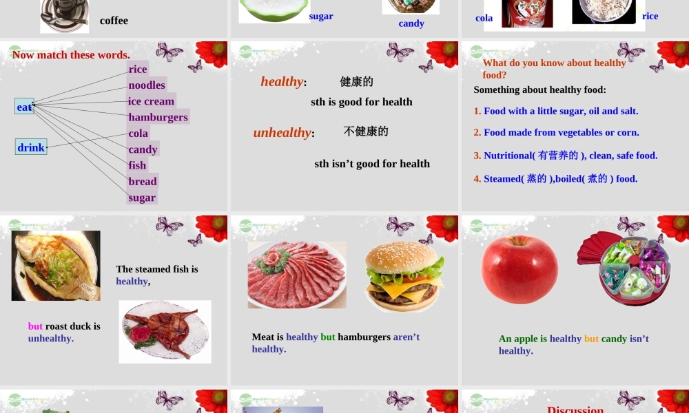 广东省佛山市第十四中学七年级英语上册 Module 4 Healthy food Unit 2 Is your food and drink healthy课件 （新版）外研版.ppt