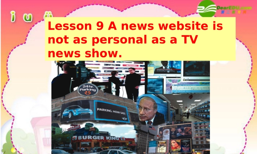 北师大初中英语九上《Unit 3 The Media》PPT课件 (7).ppt