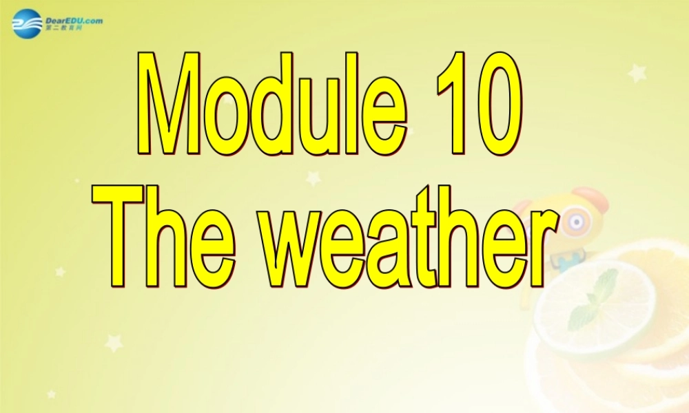 广东省佛山市中大附中三水实验中学八年级英语上册《Module 10 Unit 1 It might snow》（第一课时）课件（2） .ppt