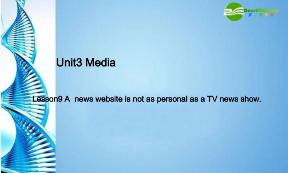 北师大初中英语九上《Unit 3 The Media》PPT课件 (6).ppt