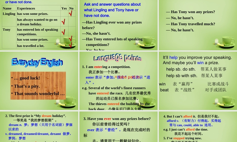 广东省惠东县教育教学研究室八年级英语下册 Module 2 Unit 1 I ' ve also entered lots of speaking competitions课件 .ppt