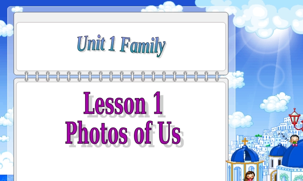 北师大初中英语七上《Unit 1 Family》PPT课件Lesson 1 Photos of Us.ppt