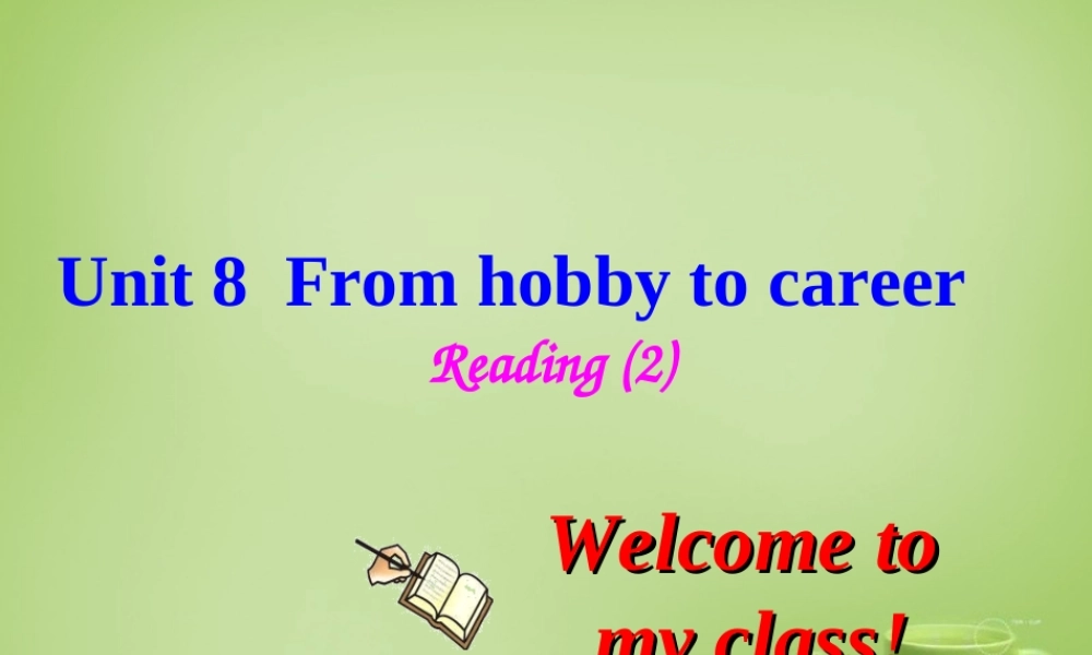 广东省深圳市文汇中学七年级英语下册 Unit 8课件 .ppt