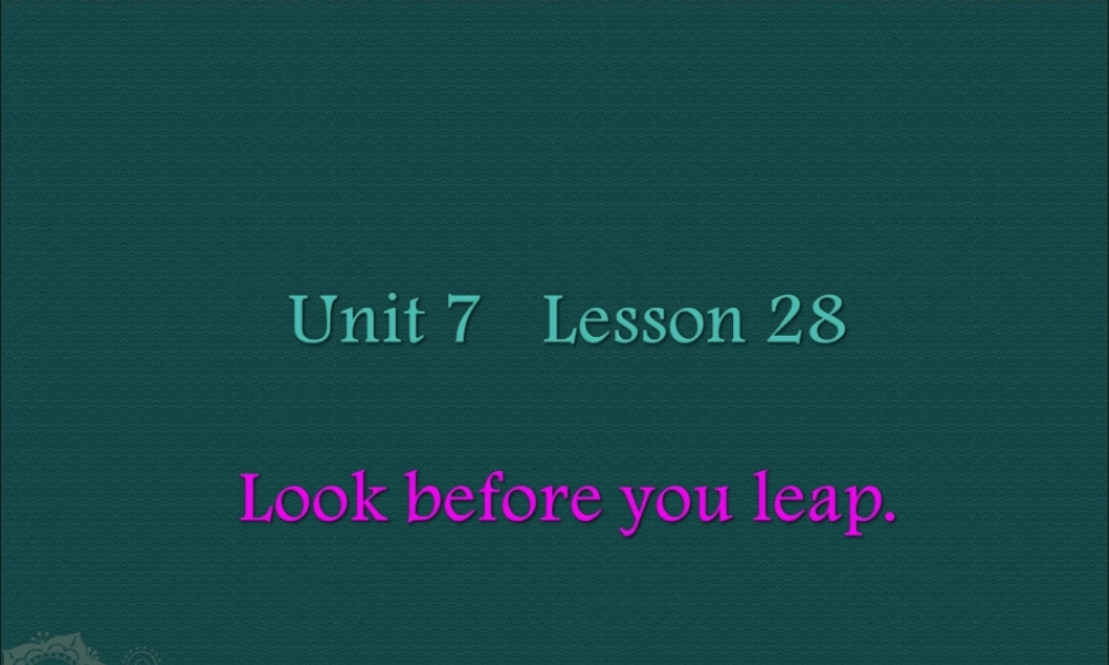 北师大初中英语九下《Unit 7 Storytelling》PPT课件Lesson 28.ppt