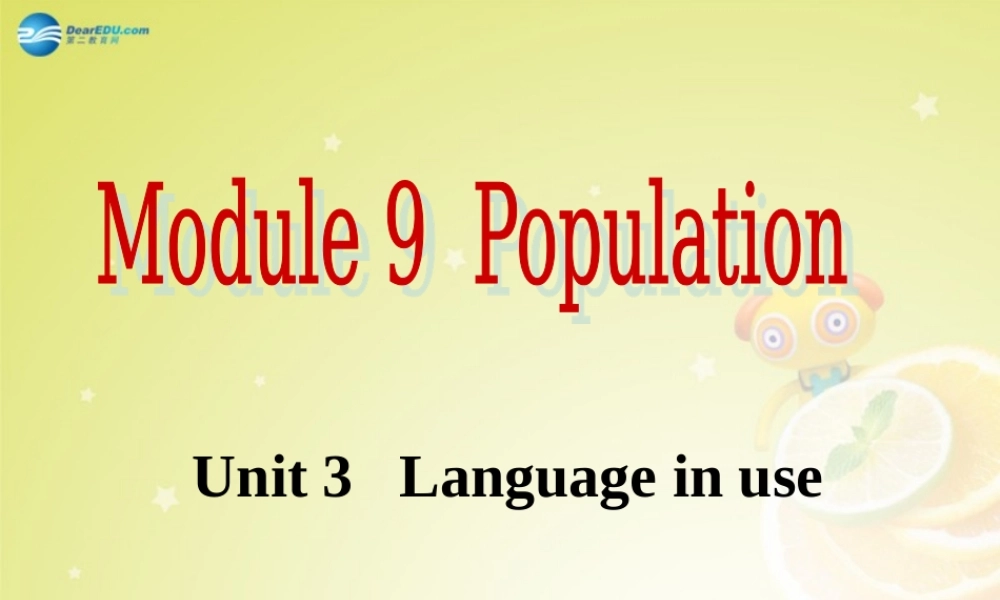 广东省佛山市中大附中三水实验中学八年级英语上册《Module 9 Unit 3 Language in use》（第一课时）课件 .ppt