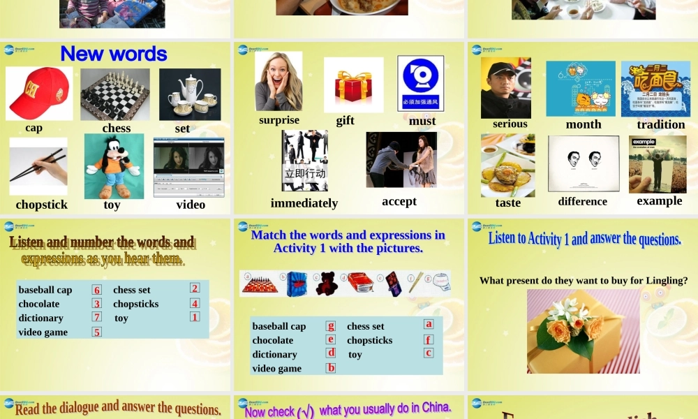 广东省佛山市中大附中三水实验中学八年级英语上册《Module 11 Unit 1 In China ,we open a gift later》课件（2） .ppt