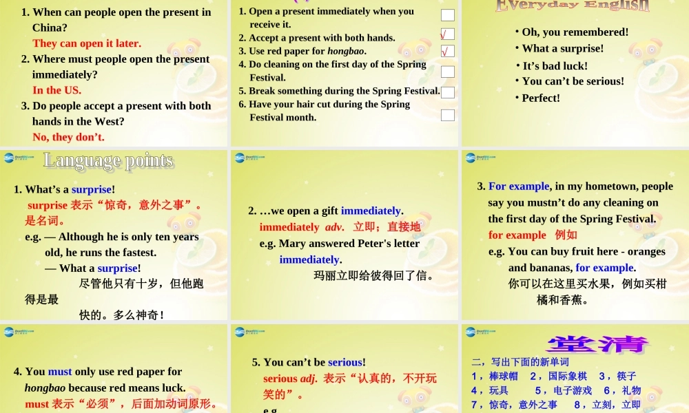 广东省佛山市中大附中三水实验中学八年级英语上册《Module 11 Unit 1 In China ,we open a gift later》课件（2） .ppt