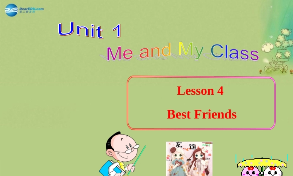 冀教初中英语八上《Lesson 4 Best Friends》PPT课件 (1).ppt