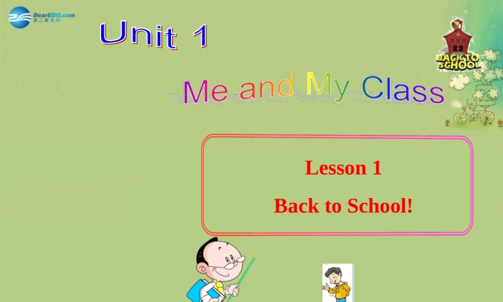冀教初中英语八上《Lesson 1 Back to School!》PPT课件 (1).ppt