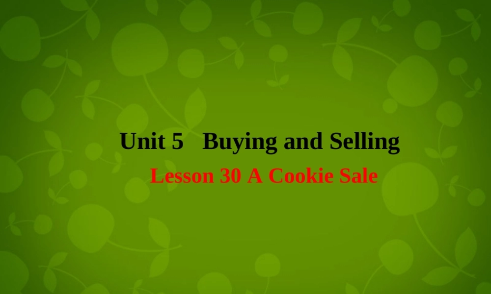 冀教初中英语八下《Lesson 30 A Cookie Sale》PPT课件 (2).ppt