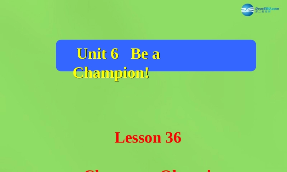冀教初中英语八下《Lesson 36 Classroom Olympics》PPT课件 (1).ppt
