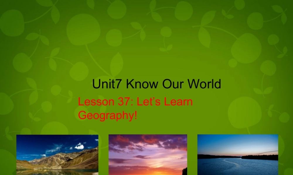 冀教初中英语八下《Lesson 37 Let's Learn Geography!》PPT课件 (3).ppt