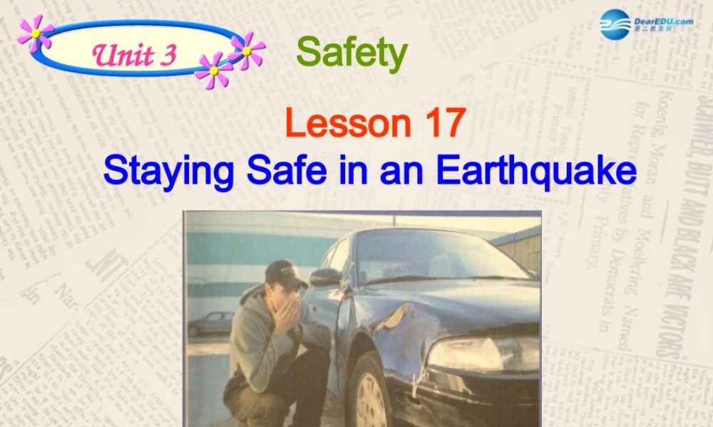 冀教初中英语九上《Lesson 17 Staying Safe in an Earthquake 》PPT课件 (1).ppt