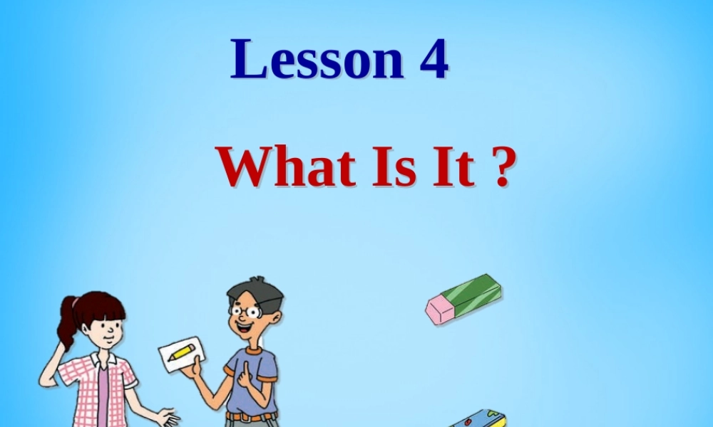 冀教初中英语七上《Lesson 4 What Is It》PPT课件 (6).ppt