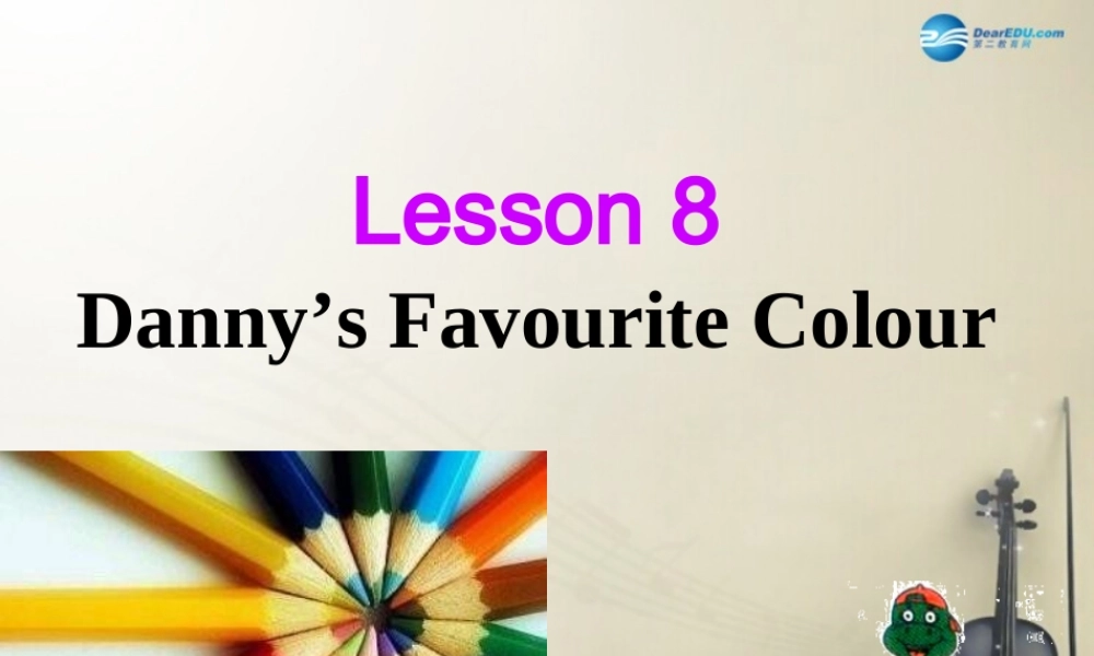 冀教初中英语七上《Lesson 8 Danny's Favourit Colour》PPT课件 (3).ppt