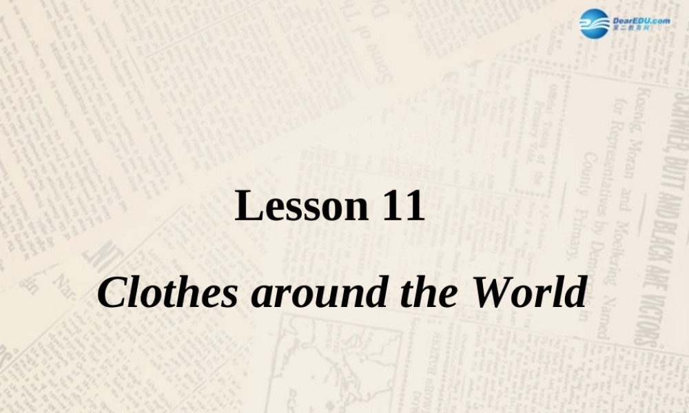 冀教初中英语七上《Lesson 11 Clothes around the World》PPT课件 (4).ppt