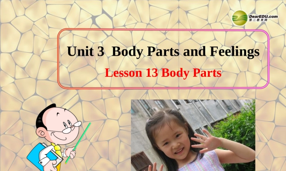 冀教初中英语七上《Lesson 13 Body Parts》PPT课件 (4).ppt