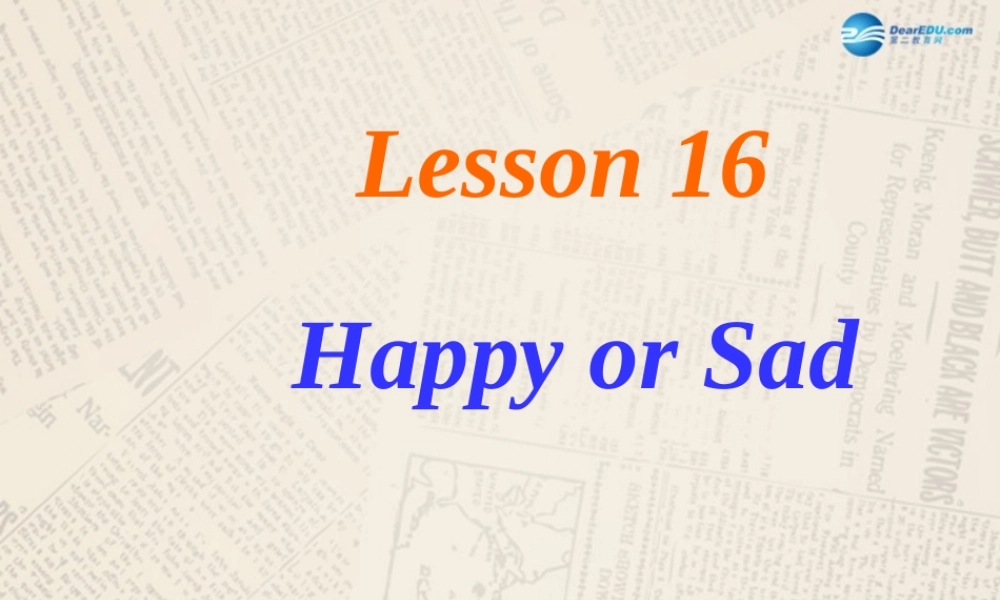 冀教初中英语七上《Lesson 16 Happy or Sad》PPT课件 (4).ppt