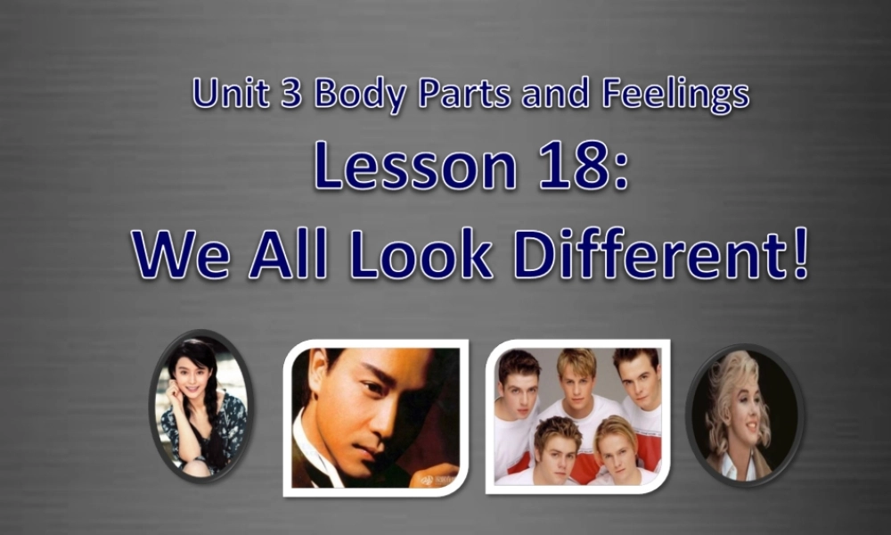 冀教初中英语七上《Lesson 18 We All Look Different!》PPT课件 (5).ppt