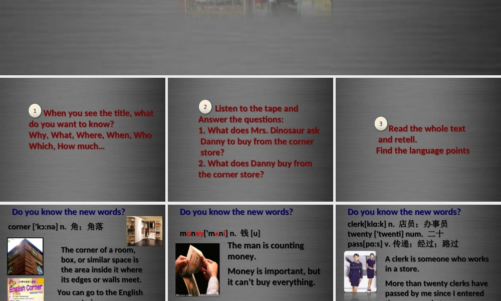 冀教初中英语七上《Lesson 23 The Corner Store》PPT课件 (3).ppt