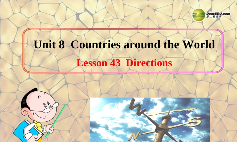 冀教初中英语七上《Lesson 43 Directions》PPT课件 (1).ppt