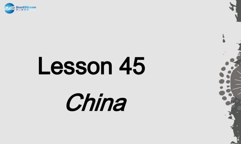 冀教初中英语七上《Lesson 45 China》PPT课件 (2).ppt