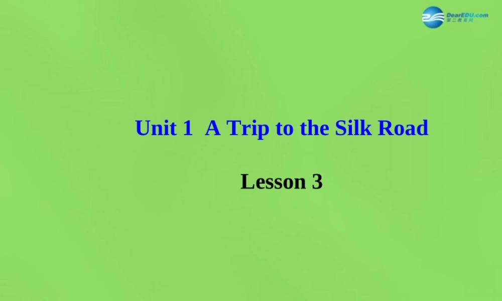 冀教初中英语七下《Lesson 3 A Visit to Xi'an》PPT课件.ppt