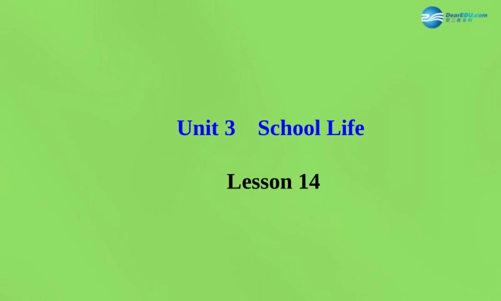 冀教初中英语七下《Lesson 14 Jenny's School Life》PPT课件.ppt