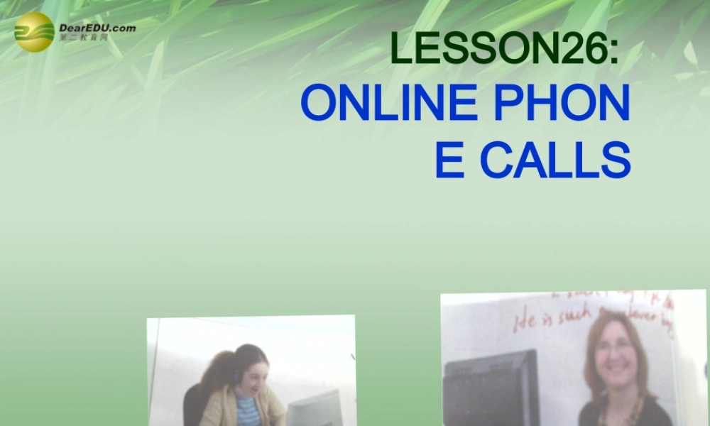 冀教初中英语七下《Lesson 26 Online Phone Calls》PPT课件 (2).ppt