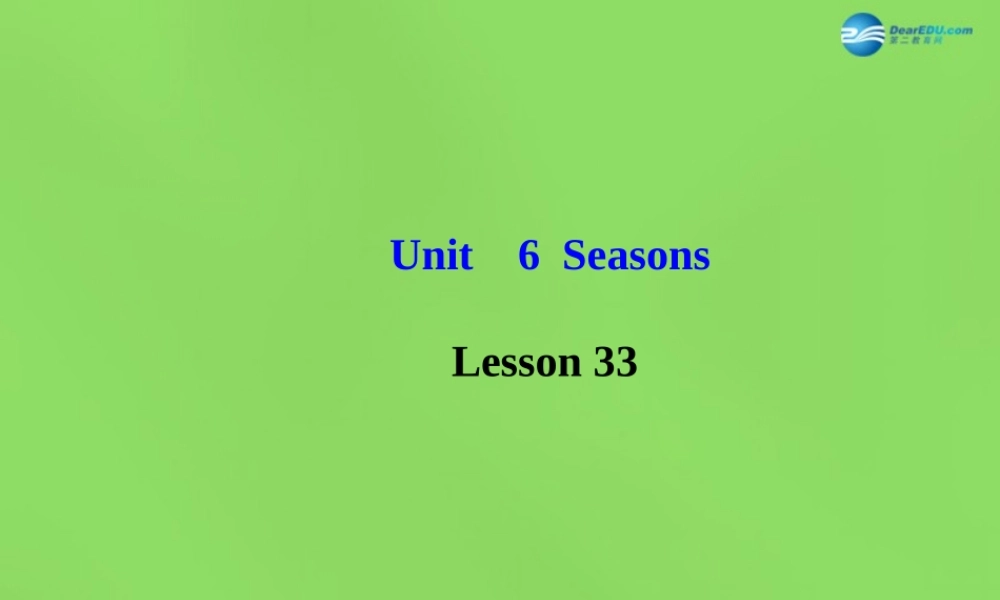 冀教初中英语七下《Lesson 33 Kim's Favourite Season》PPT课件 (1).ppt