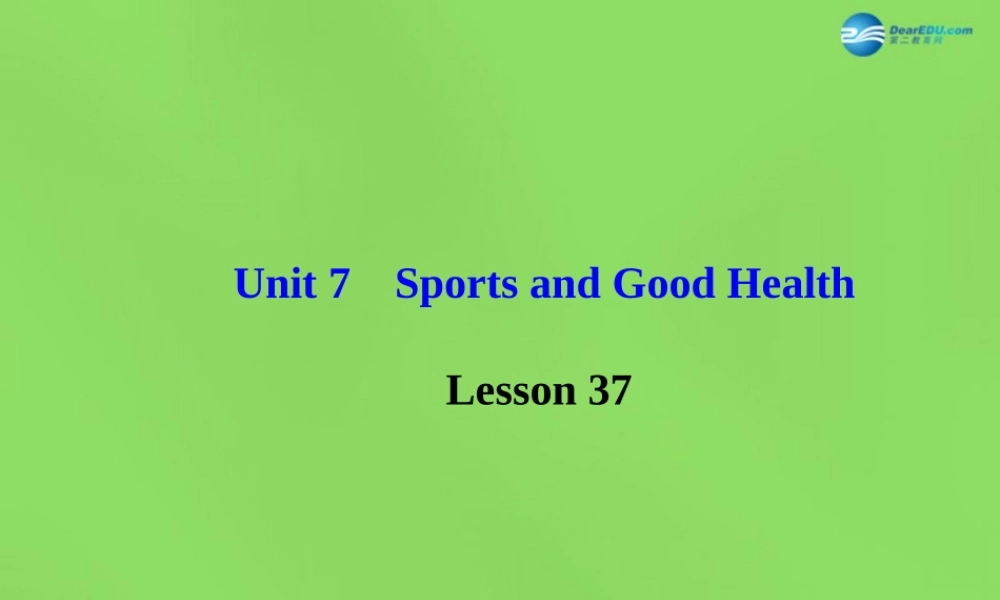 冀教初中英语七下《Lesson 37 You Are What You Eat!》PPT课件 (1).ppt