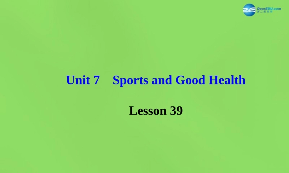 冀教初中英语七下《Lesson 39 Danny's Report》PPT课件 (2).ppt