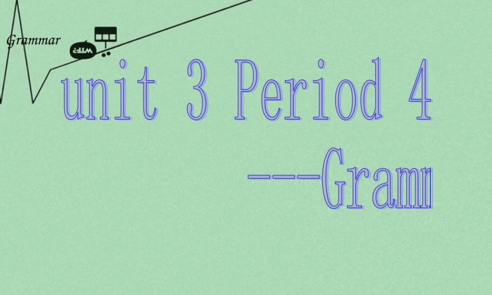 江苏省丹徒区世业实验学校七年级英语上册 Unit 3 Welcome to our school Grammar课件 .ppt