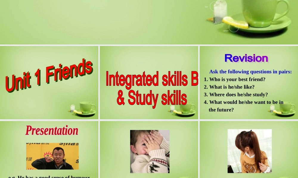 江苏省东海县横沟中学八年级英语上册 Unit 1 Friend Integrated skills B & Study skills课件.ppt