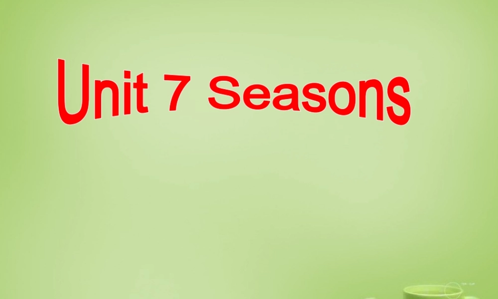 江苏省东海县横沟中学八年级英语上册 Unit 7 Seasons Grammar课件1.ppt