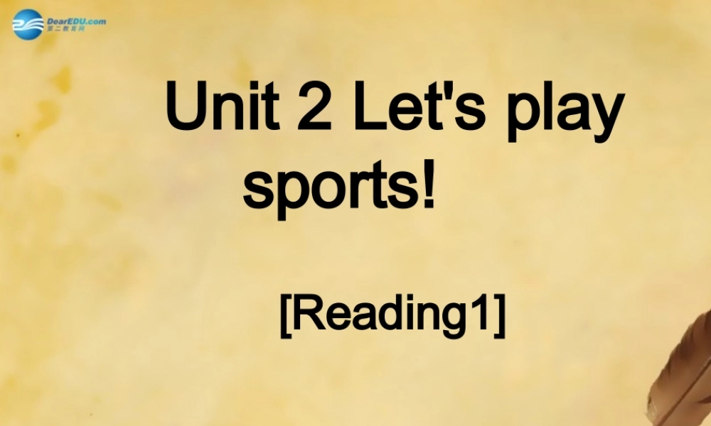 江苏省东海县晶都双语学校七年级英语上册 Unit 2 Let's play sports！Reading（1）课件 .ppt
