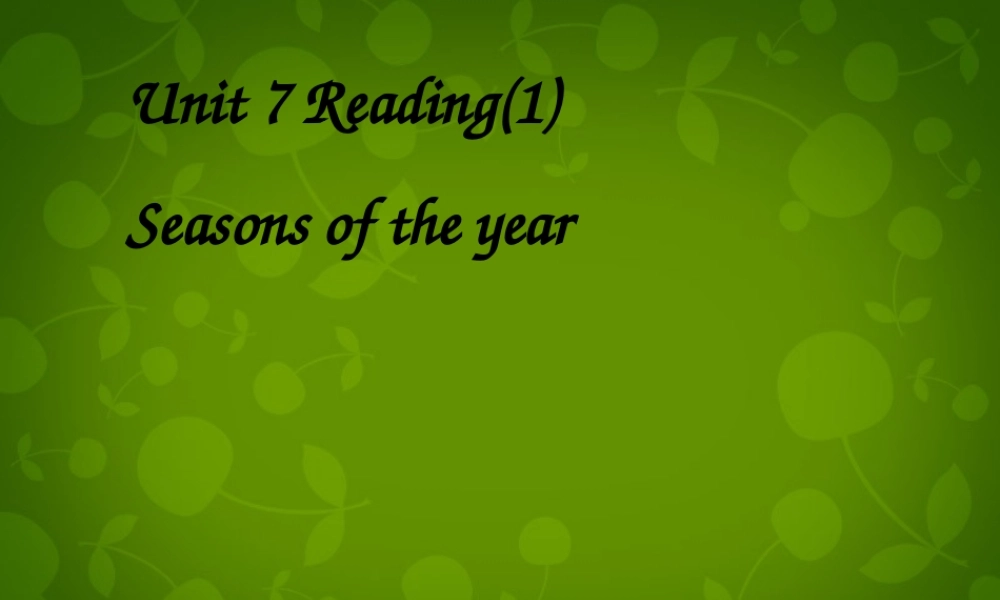 江苏省句容市后白中学八年级英语上册 Unit 7 Seasons知识梳理课件3.ppt