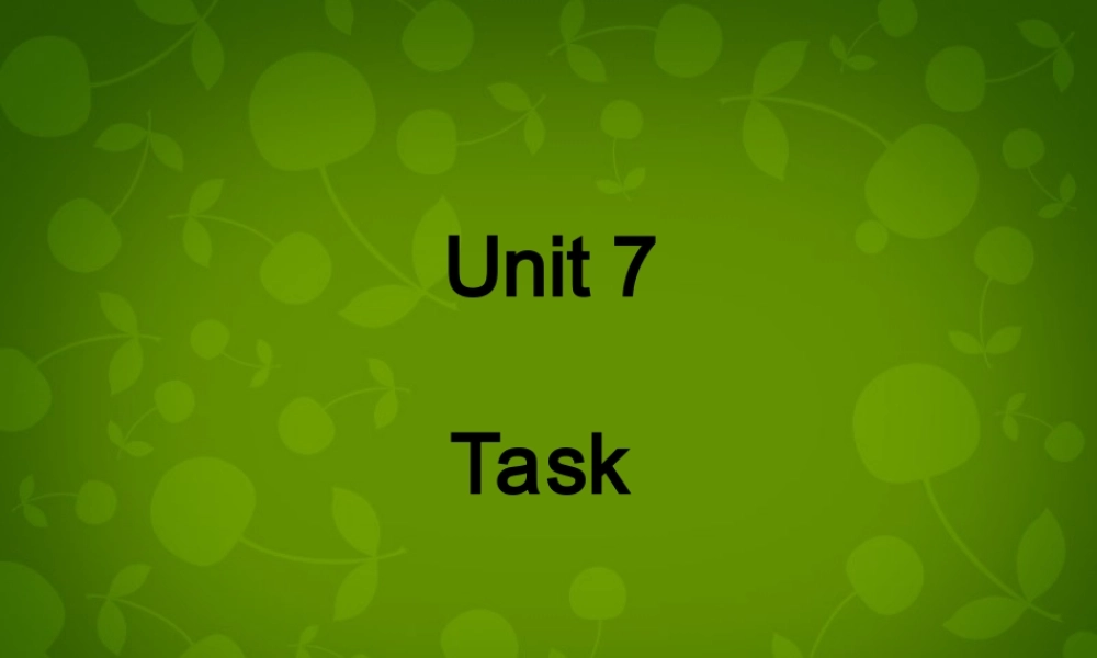 江苏省句容市天王中学八年级英语下册 Unit 7 International Charities Task课件 .ppt