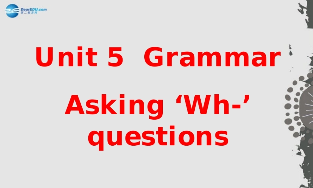 江苏省句容市天王中学七年级英语上册 Unit 5 Let’s celebrate Grammar课件 .ppt