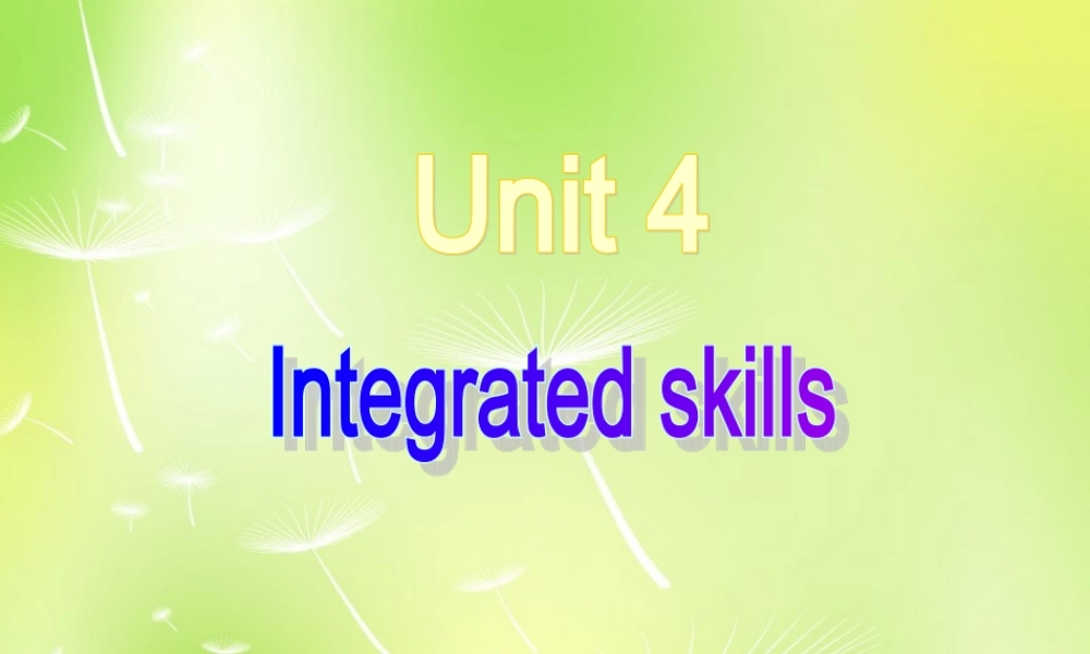 江苏省南京市长城中学七年级英语下册 Unit 4 Finding your way Integrated skills课件 .ppt